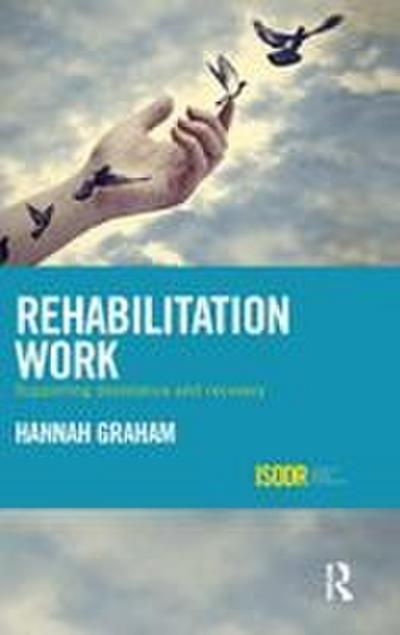 Rehabilitation Work