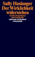 Der Wirklichkeit widerstehen