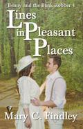 Lines in Pleasant Places (Benny and the Bank Robber, #4)