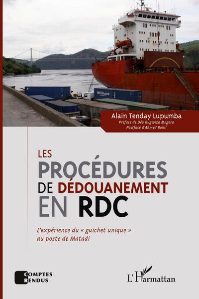 Les procédures de dédouanement en RDC