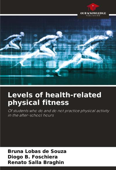 Levels of health-related physical fitness