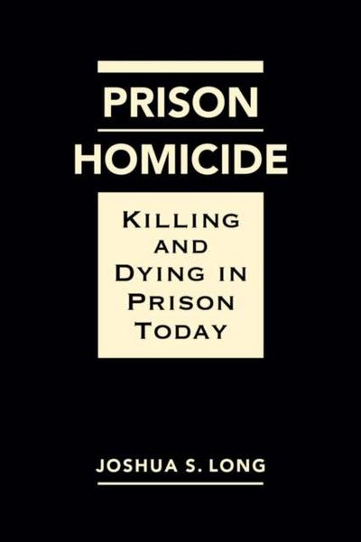 Prison Homicide