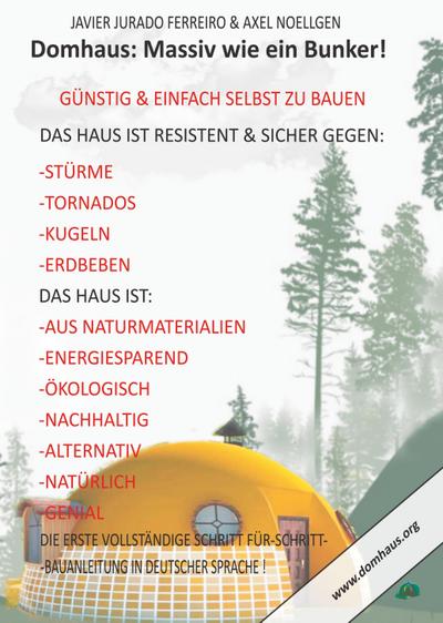 DAS DOMHAUS: MASSIV WIE EIN BUNKER! GÜNSTIG UND EINFACH SELBST ZU BAUEN!