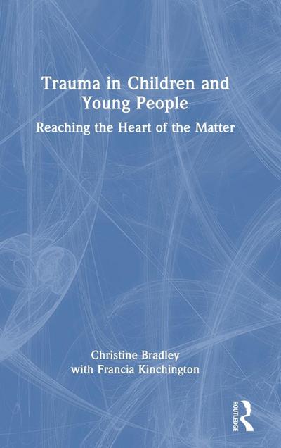 Trauma in Children and Young People