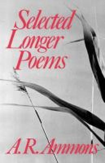 Selected Longer Poems