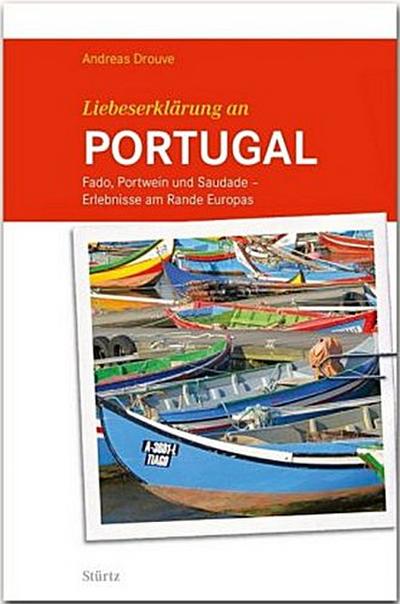 Liebeserklärung an PORTUGAL