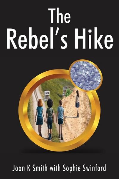 The Rebel’s Hike