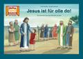 Jesus ist für alle da! / Kamishibai Bildkarten