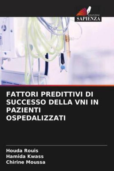 FATTORI PREDITTIVI DI SUCCESSO DELLA VNI IN PAZIENTI OSPEDALIZZATI