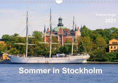 Sommer in Stockholm 2021 (Wandkalender 2021 DIN A4 quer)