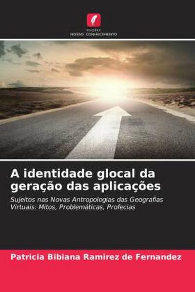 A identidade glocal da geração das aplicações