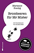 Brombeeren für Mr Mister
