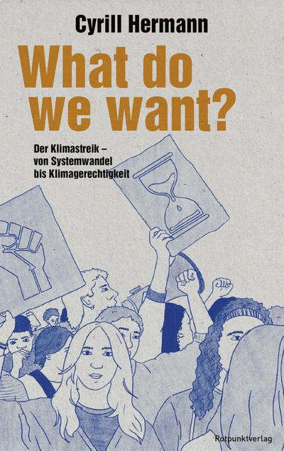 What do we want?