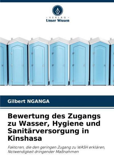 Bewertung des Zugangs zu Wasser, Hygiene und Sanitärversorgung in Kinshasa