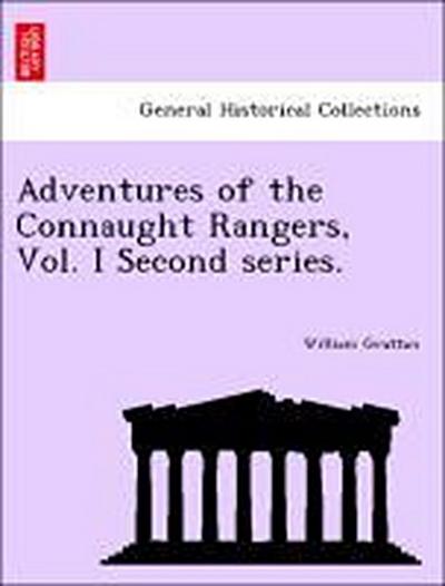 Adventures of the Connaught Rangers, Vol. I Second Series.