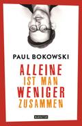 Alleine ist man weniger zusammen