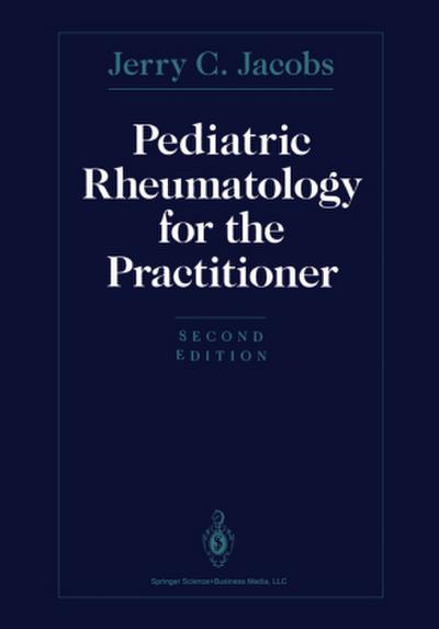 Pediatric Rheumatology for the Practitioner