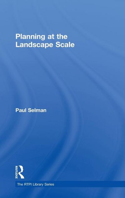 Planning at the Landscape Scale
