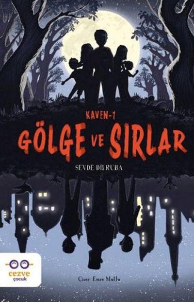 Kaven - 1 Gölge ve Sirlar