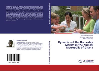 Dynamics of the Homestay Market in the Kumasi Metropolis of Ghana