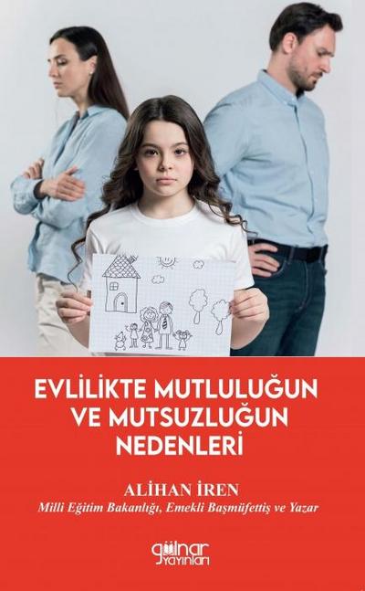 Evlilikte Mutlulugun ve Mutsuzlugun Nedenleri