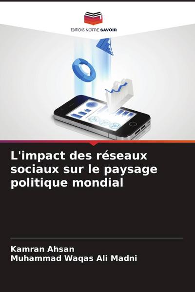 L’impact des réseaux sociaux sur le paysage politique mondial