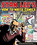 Stan Lee’s How to Write Comics