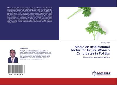 Media an inspirational factor for future Women Candidates in Politics