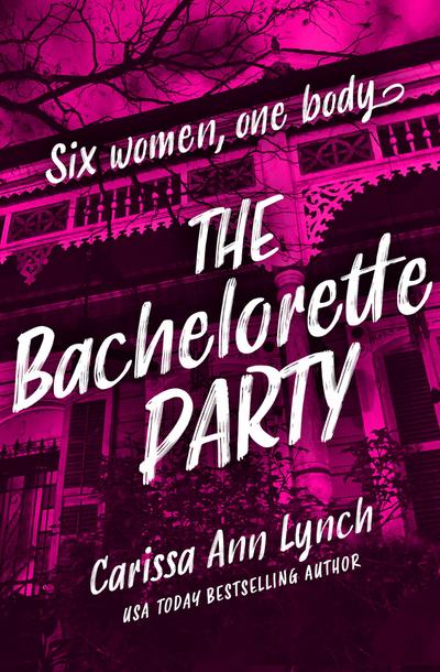 The Bachelorette Party