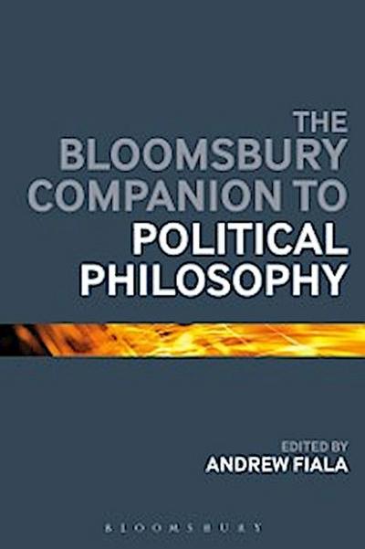 Bloomsbury Companion to Political Philosophy