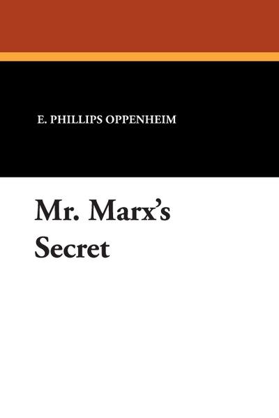 Mr. Marx’s Secret