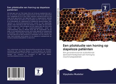 Een pilotstudie van honing op slapeloze patiënten