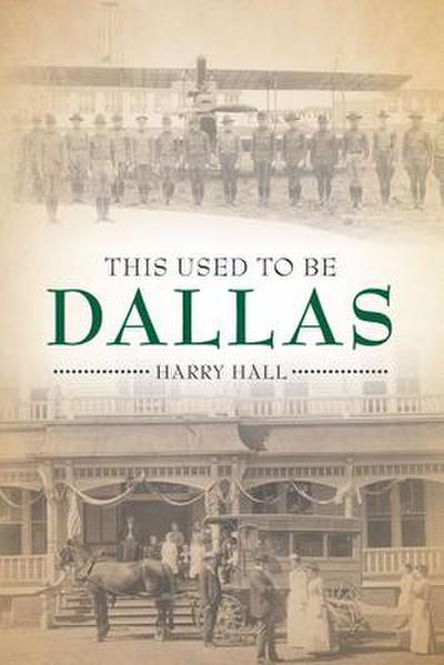 This Used to Be Dallas