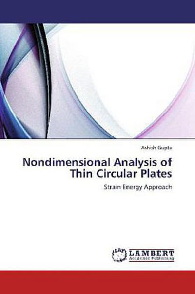 Nondimensional Analysis of Thin Circular Plates