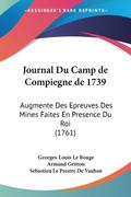 Journal Du Camp de Compiegne de 1739