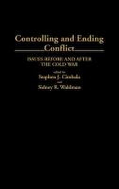 Controlling and Ending Conflict