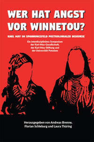Wer hat Angst vor Winnetou?
