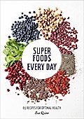 Super Foods Every Day