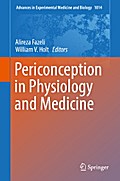 Periconception in Physiology and Medicine