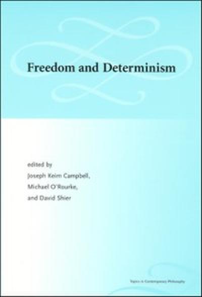 Freedom and Determinism