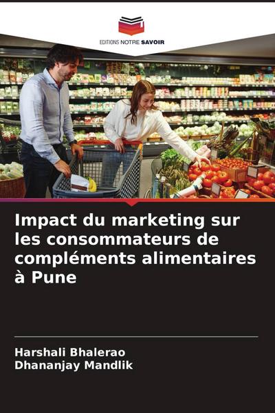 Impact du marketing sur les consommateurs de compléments alimentaires à Pune