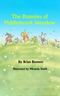 The Bunnies of Piddlebrook Meadow