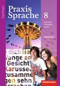 Praxis Sprache - Ausgabe 2011 für Sachsen