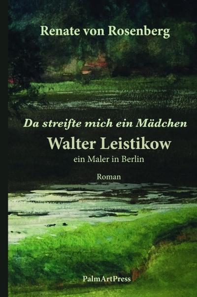 Da streifte mich ein Mädchen