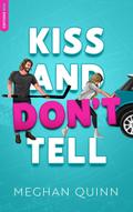Vancouver Agitators Tome 1 - KISS AND DON’T TELL