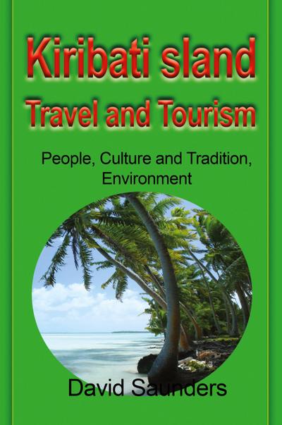 Kiribati Island Travel and Tourism
