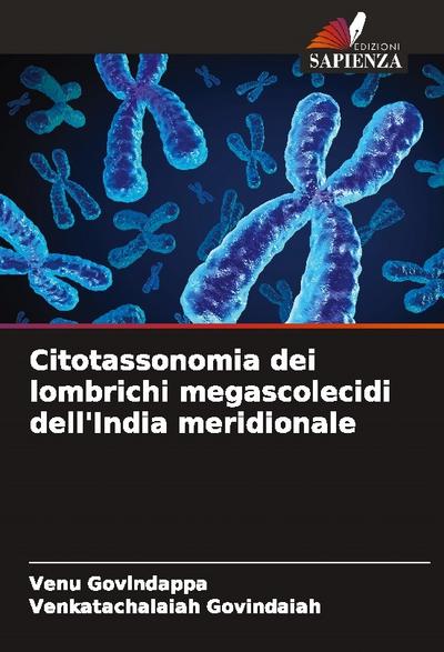 Citotassonomia dei lombrichi megascolecidi dell’India meridionale