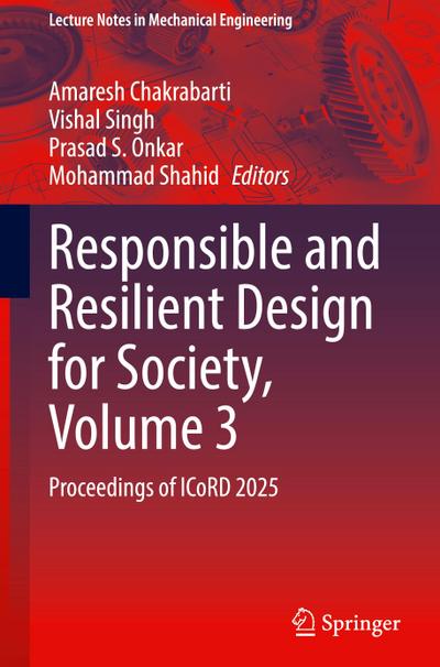 Responsible and Resilient Design for Society, Volume 3