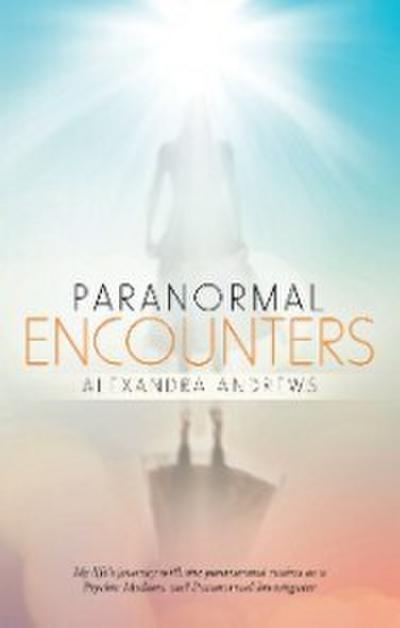 Paranormal Encounters