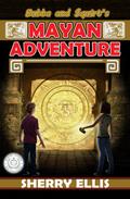 Bubba and Squirt’s Mayan Adventure